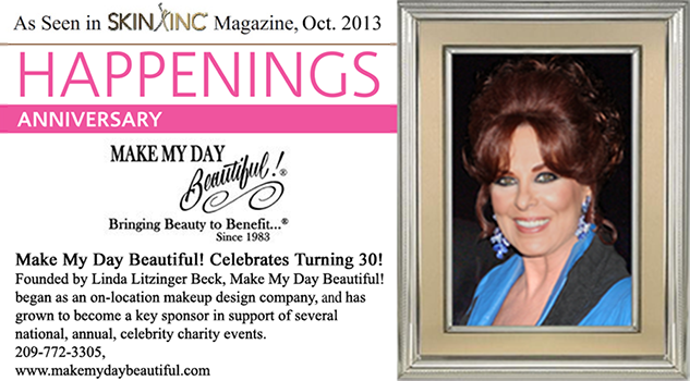 Make My Day Beautiful!®_30th_anniversary_as_featured_in_Skin_Inc_Magazine_Oct_2013_copyright_2013